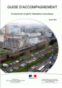 Guide d'accompagnement - Comprendre et gérer l'attestation acoustique - Janvier 2014 - 30 pages 